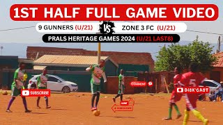 ZONE 3 FC u/21  🆚 9 GUNNERS FC u/21 | LAST 8| PRALS HERITAGE GAMES |KASI DISKI TO THE WORLD DISKCAST