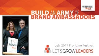 How Do I Turn Employees into Brand Ambassadors? July Frontline Festival