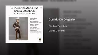 Chalino Sanchez - Corrido De Olegario