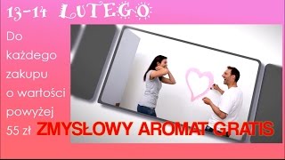 Zmysłowy aromat na Walentynki