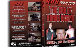 RING OF HONOR (ROH) THE ERA OF HONOR BEGINS - PHILADELPHIA, PA, 02.23.2002 | FULL SHOW