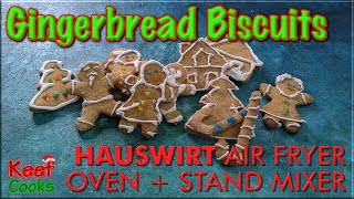 Gingerbread Cookies | Hauswirt Air Fryer Oven and Stand Mixer