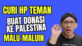 🔴 VIRAL‼️ WAN1TA MUSL1M CURI HP TEMAN BUAT DONASI KE P4LE5T1N4 || APA BERFAEDAH?