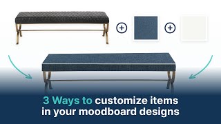 DesignFiles.co - 3 Ways to Customize Items in Your Moodboard Designs