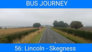 🇬🇧 BUS JOURNEY | Stagecoach East Midlands "InterConnect" 56: Lincoln - Skegness