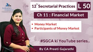 Class 12 | Secretarial Practices | Chapter 11 | Financial Market | L 50 | HSC Board