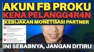 AKUN FB PROKU KENA MONETISASI TERBATAS‼️ INI SEBABNYA‼️ JANGAN SAMPAI AKUNMU KENA PL KAYAK GINI‼️