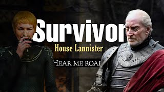 House Lannister ||  Survivor ||  The debt is paid