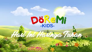 Lagu Sekolah Minggu Populer - HARI INI HARINYA TUHAN (dengan lirik) - by Doremi Kids (cover)