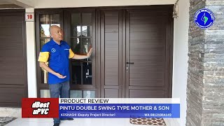 Review Pintu Double Swing Mother & Son atau Kupu Tarung #pintuswing #mother #son #kupukupu #jendela