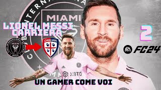 EA FC 24  - MESSI DA MIAMI A CAGLIARI ?!? CARRIERA GIOCATORE ALLENATORE ! (PS5 GAMEPLAY ITA) EP. 2