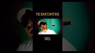 Jarell • TE ENCONTRE