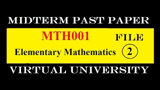 MTH001 MIDTERM FILE 2|PAST PAPER|VIRTUAL UNIVERSITY