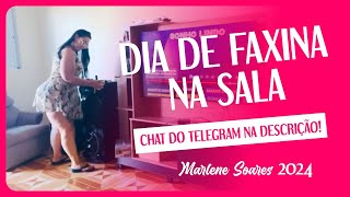 DIA DE FAXINA NA SALA - MARLENE SOARES 2024