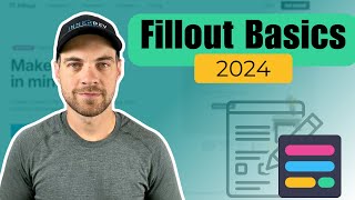 Fillout Basics 2024: Simple Guide to Advanced Forms