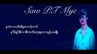 Karen Song  Saw Paw Ta Mye - Mu Ha Plwe 2018