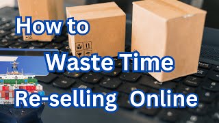 How to Waste Your Time Reselling Cheap Stuff #thrifthaul #ebay #ecommerce #resale #goodwilhaul