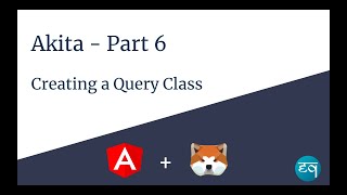 State management in Angular using Akita, Part 6- Creating a Query Class