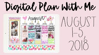 Digital Plan With Me: August 1-5, 2018