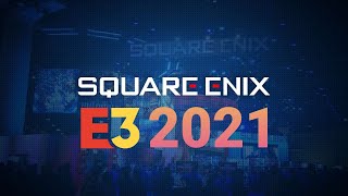 Square Enix E3 2021 - Predictions