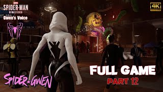 Spider-Man PC MOD : Spider-Gwen Full Game PART 12 ( Ultimate Difficulty )