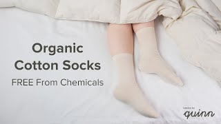 Organic Cotton Socks - FREE From Chemicals {Basics by Quinn}