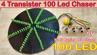 4 Transistors 100 Led Chaser || No IC 100 Led Chaser