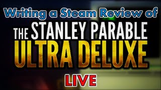 The Stanley Parable Ultra Deluxe Review