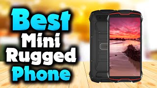 2024's Best Mini Rugged Smartphones | Top 5 Picks for Durability and Performance!