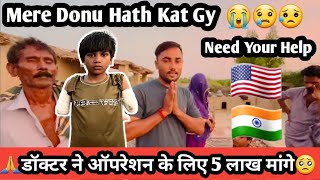 Child Both Hands Cut 🥺🥺  Need help for Hindu Family || Hariramvlogs