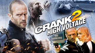 Crank 2 : High Voltage | Action Movie | Jason Statham, Amy Smart | Hollywood Movie Review & Facts HD