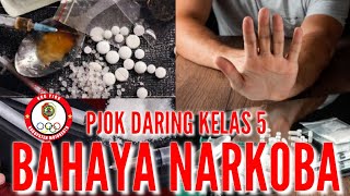 PJOK DARING KELAS 5 BAHAYA N4RK*B4