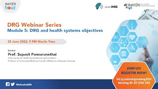 [DRG Webinars] Module 5: DRG and health systems objectives