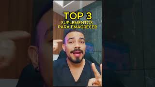 TOP 3 SUPLEMENTOS PARA EMAGRECER E PERDER PESO RÁPIDO.