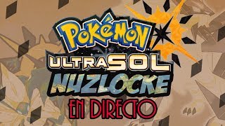 POKEMON ULTRASOL NUZLOCKE RETO EN DIRECTO #5