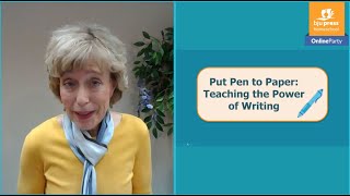 Put Pen to Paper: Teaching the Power of Writing- by Debbie Overly