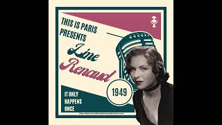 Line Renaud : Line Renaud "it Only Happens Once" 1949 Inédit