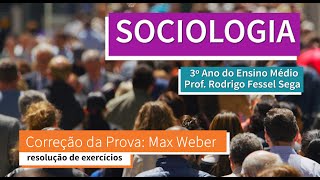 Resolução de exercícios: Prova do Max Weber