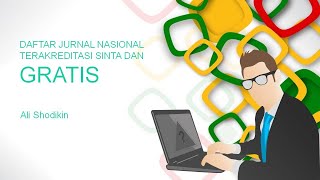 Daftar Jurnal Nasional Gratis dan Terakreditasi