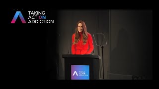 HRH The Princess Of Wales' full Keynote Speech at launch of Taking Action on Addiction campaign,