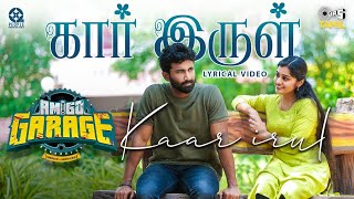 Kaar Irul song with Tamil Lyrics