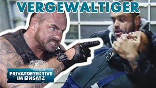 Schändung! | Privatdetektive im Einsatz