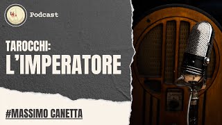 Ep.05 | L'IMPERATORE| podcast_tarocchi