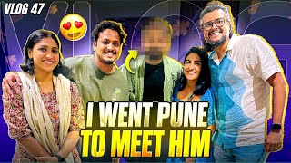 I Went Pune To Meet Him!| DV 47 | #justneelthings