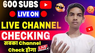 600 Subscriber on live free Channel checking ☺️