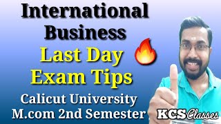 Last Day Exam Tips|International Business|Calicut University M.com 2nd Semester