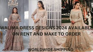 Pakistani walima dresses for bride | bridal fairy frocks in Pakistan | latest wedding dress designs