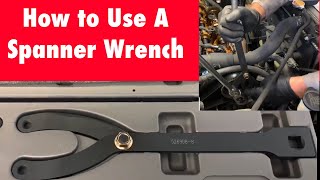 How To Use A Spanner Wrench Like A Pro!