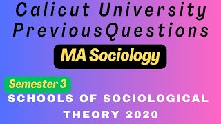 Third Semester MA Sociology | Schools of Sociological Theory 2020 Questions