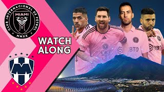 Inter Miami vs Monterrey Rayados LIVE | Watch Along